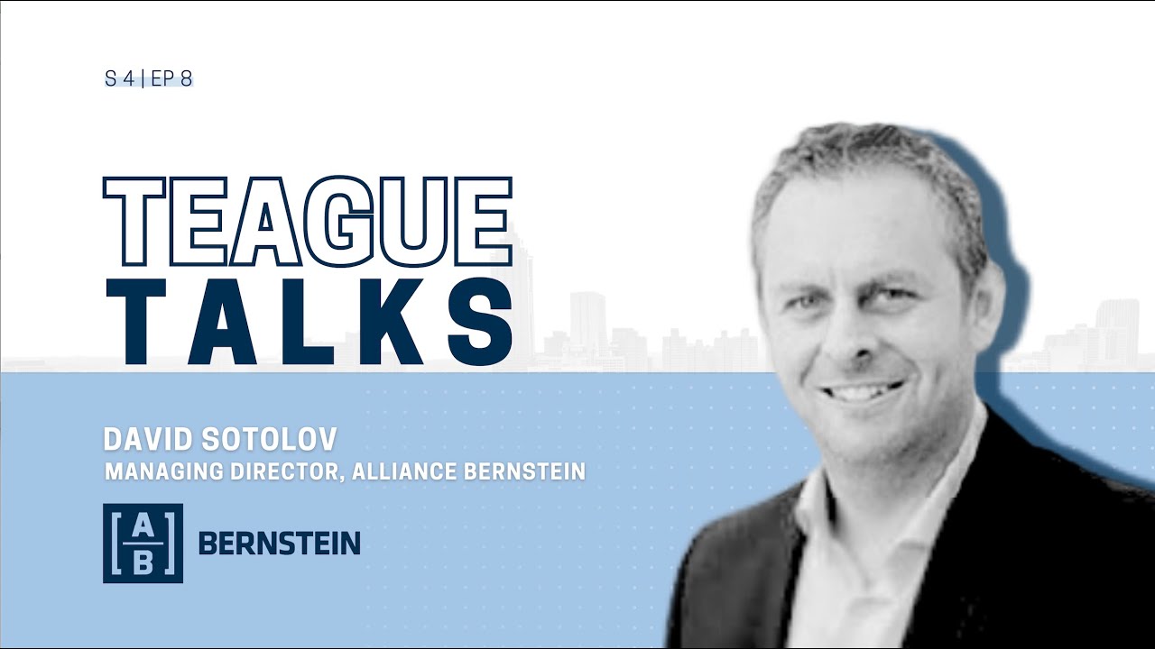 Teague Talks with David Sotolov, Managing Director at Alliance Bernstein