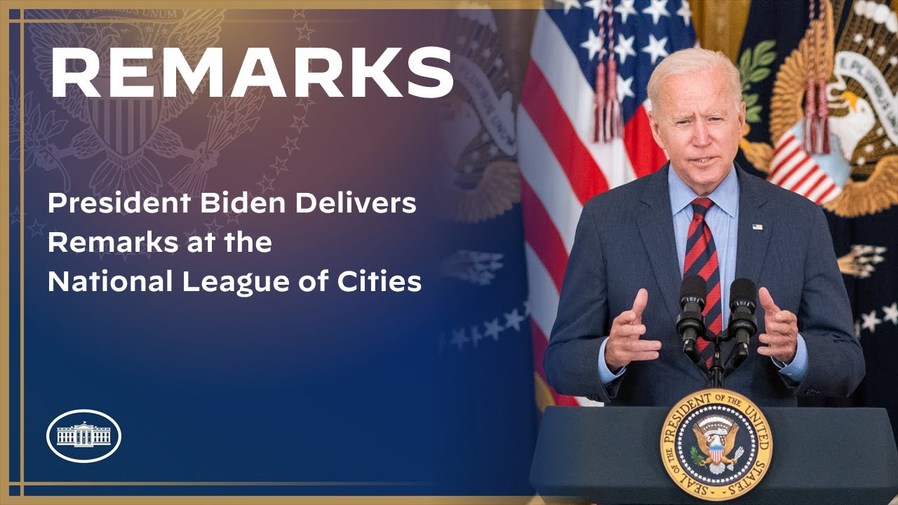 President Biden Delivers Remarks at the National League of Cities